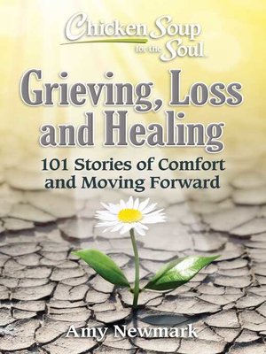 cover image of Grieving, Loss and Healing